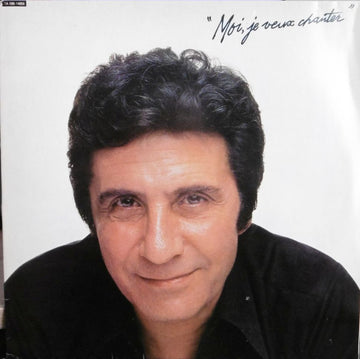 Gilbert Bécaud : Moi, Je Veux Chanter (LP, Album)