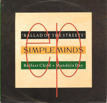 Simple Minds : Ballad Of The Streets (7", Single)