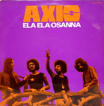 Axis (14) : Ela Ela\Osanna (LP, Album)