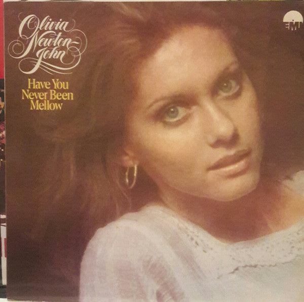 Olivia Newton-John : Have You Never Been Mellow (LP, Album)