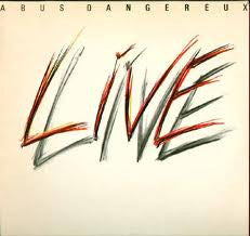 Abus Dangereux : Live (LP, Album)