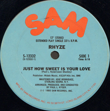 Rhyze : Just How Sweet Is Your Love / I Found Love In You (12", Single, Pit)