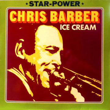 Chris Barber : Ice Cream (LP, Comp)