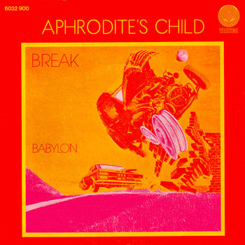 Aphrodite's Child : Break / Babylon (7", Single)