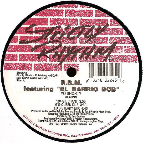 Ralphie "Boy" Muniz Featuring Barrio Bob : Yo Shorty (12")