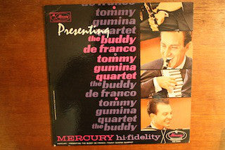 Buddy DeFranco - Tommy Gumina Quartet : Presenting (LP, Album, Mono)