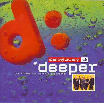 Delirious? : Deeper  - The D:Finitive Worship Experience (2xCD, Comp)