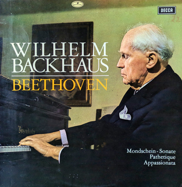 Wilhelm Backhaus – Ludwig van Beethoven : Mondschein - Sonate / Pathetique / Appassionata (LP)