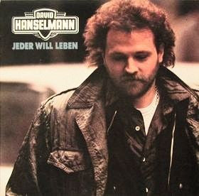 David Hanselmann : Jeder Will Leben (LP, Album)