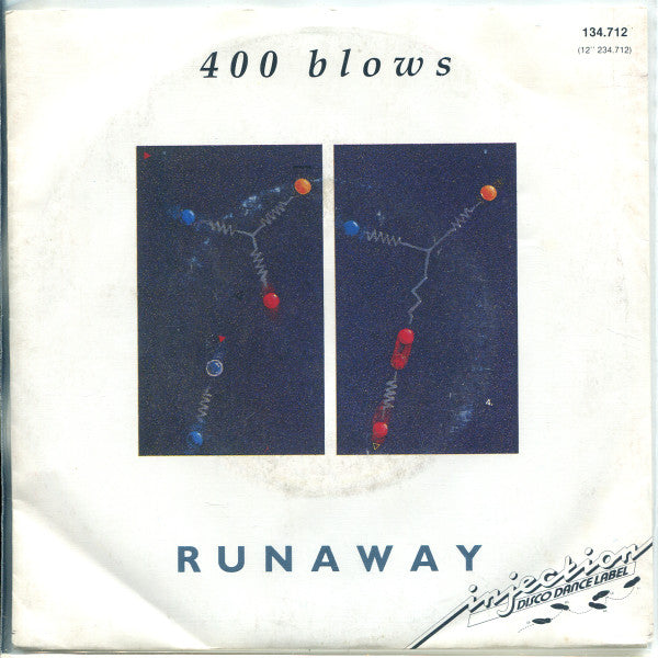 400 Blows : Runaway (7")