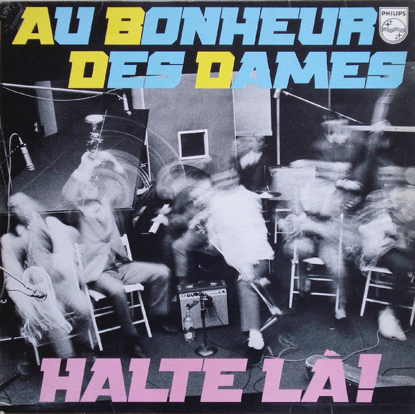 Au Bonheur Des Dames : Halte Là! (LP, Album)