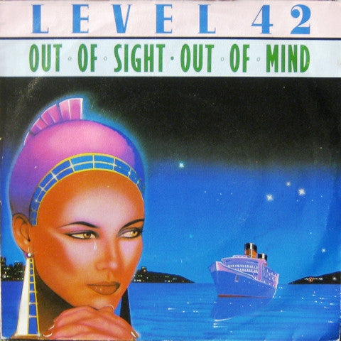 Level 42 : Out Of Sight - Out Of Mind (7", Single)