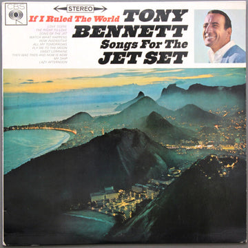 Tony Bennett : If I Ruled The World - Songs For The Jet Set (LP, Album)