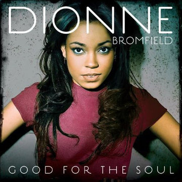 Dionne Bromfield : Good For The Soul (CD, Album)