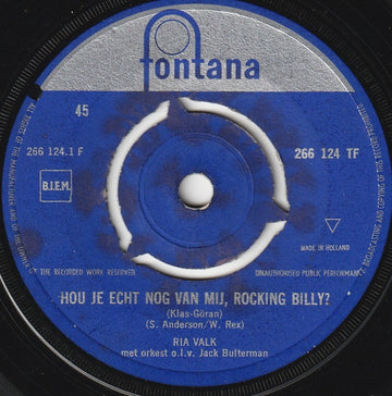 Ria Valk : Hou Je Echt Nog Van Mij, Rocking Billy? (7", Single, Blu)