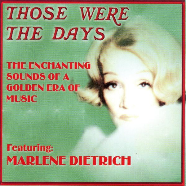 Marlene Dietrich : Those Were The Days (CD, Comp)