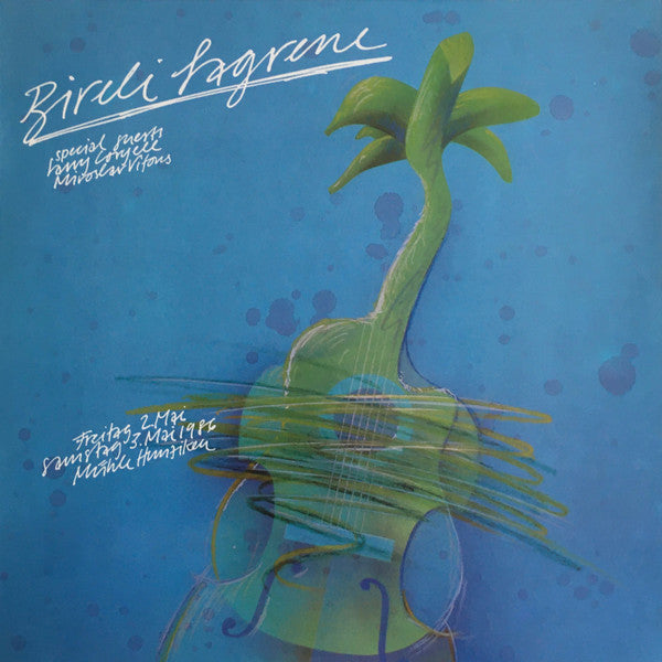 Biréli Lagrène Special Guests Larry Coryell, Miroslav Vitous : Freitag 2.Mai Samstag 3.Mai 1986 Mühle Hunziken (LP, Album)