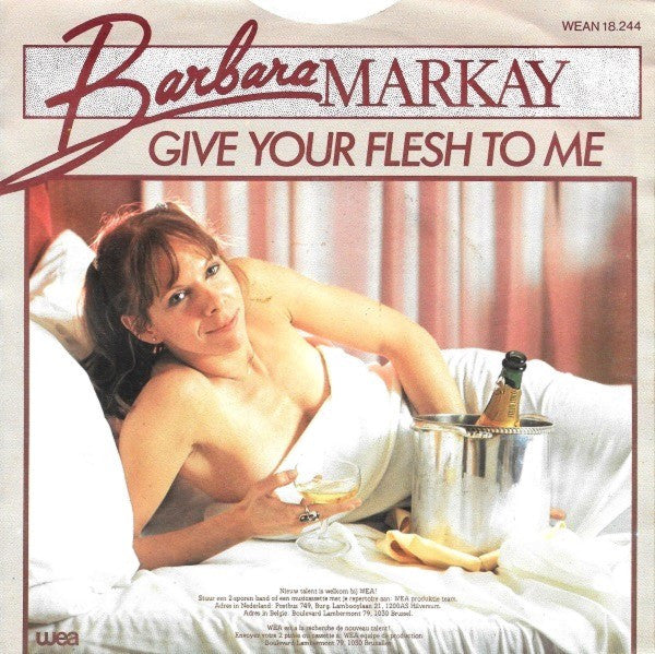 Barbara Markay : Give Your Dick To Me (7")