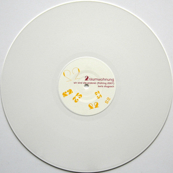 2raumwohnung : Wir Sind Die Anderen (Frühling 2007) / Machs Einfach (12", Whi)