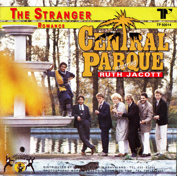 Central Parque Starring Ruth Jacott : The Stranger (7")