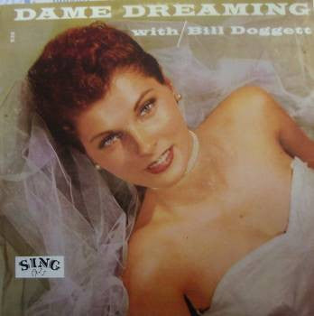 Bill Doggett : Dame Dreaming (LP, Album, RE)