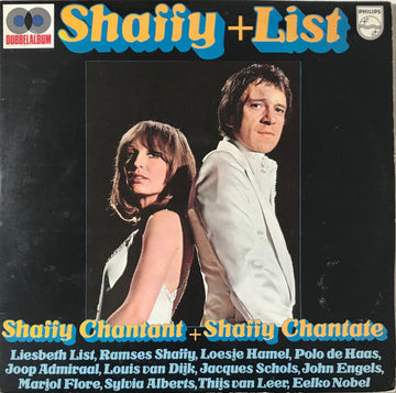 Shaffy* + List* : Shaffy Chantant + Shaffy Chantate (LP, Album, RE + LP, Album, RE + Comp)