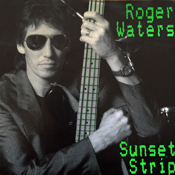 Roger Waters : Sunset Strip (7", Single)