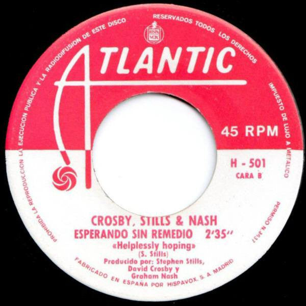 Crosby, Stills & Nash : El Expreso De Marrakesh / Esperando Sin Remedio (7", Single)