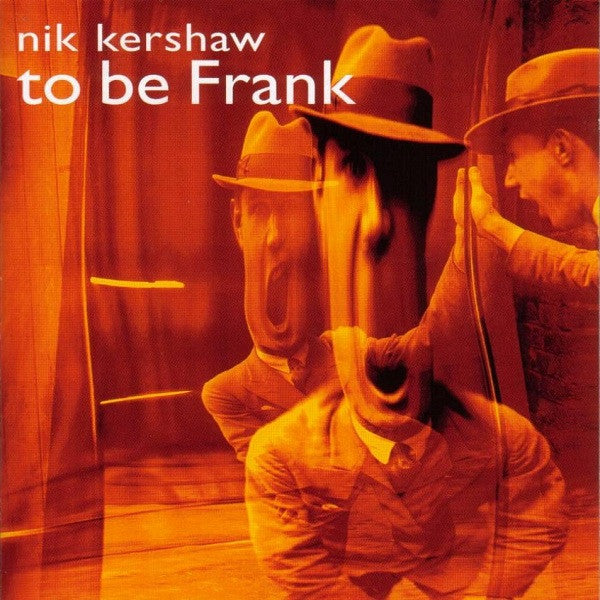 Nik Kershaw : To Be Frank (CD, Album)