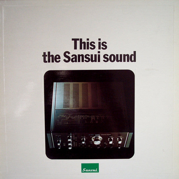 Various : This Is The Sansui Sound (LP, Comp, Gat)