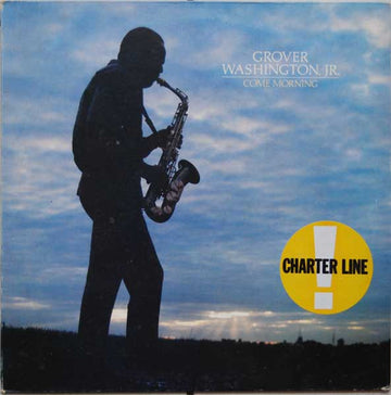 Grover Washington, Jr. : Come Morning (LP, Album)