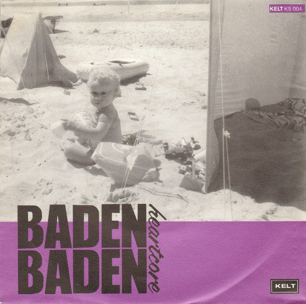 Baden Baden Heartcore : Ga Je Mee Naar Loosdrecht (7", Single)