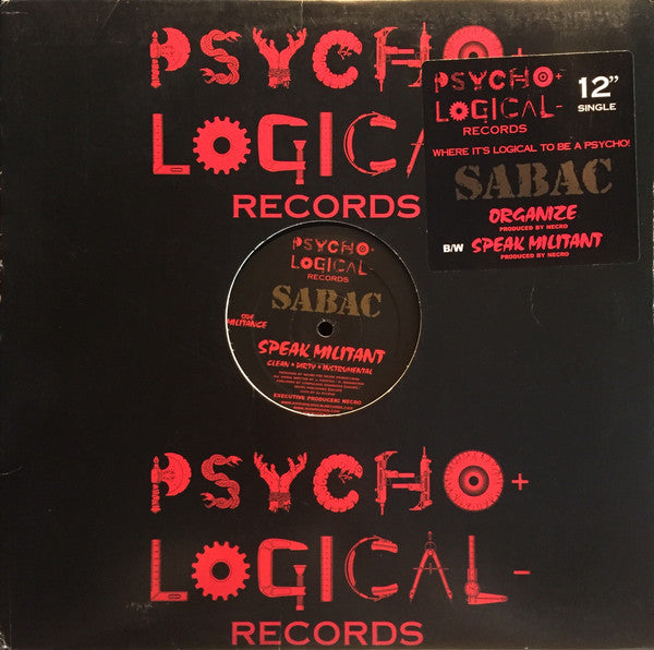 Sabac : Organize / Speak Militant (12")