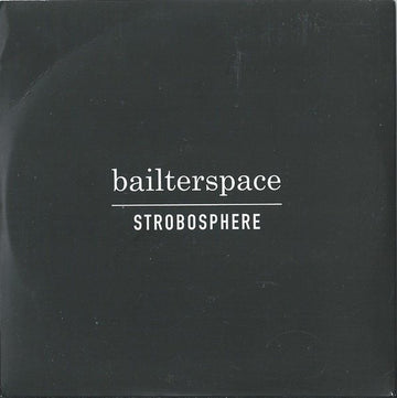 Bailterspace* : Strobosphere (CD, Album, Promo)