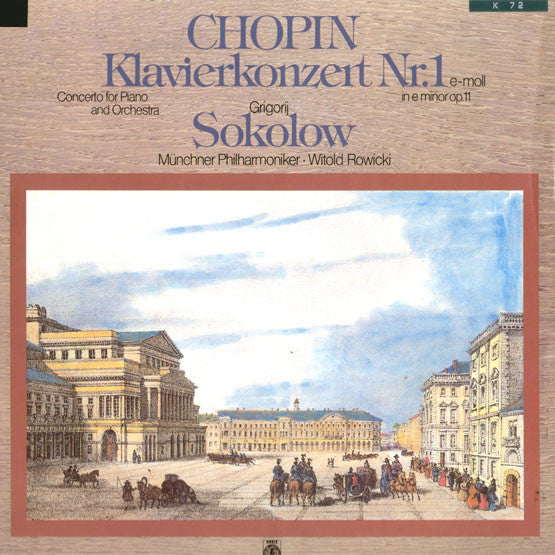 Chopin*, Grigorij Sokolow*, Münchner Philharmoniker, Witold Rowicki : Klavierkonzert Nr. 1 E-Moll = In E Minor Op. 11 (LP)