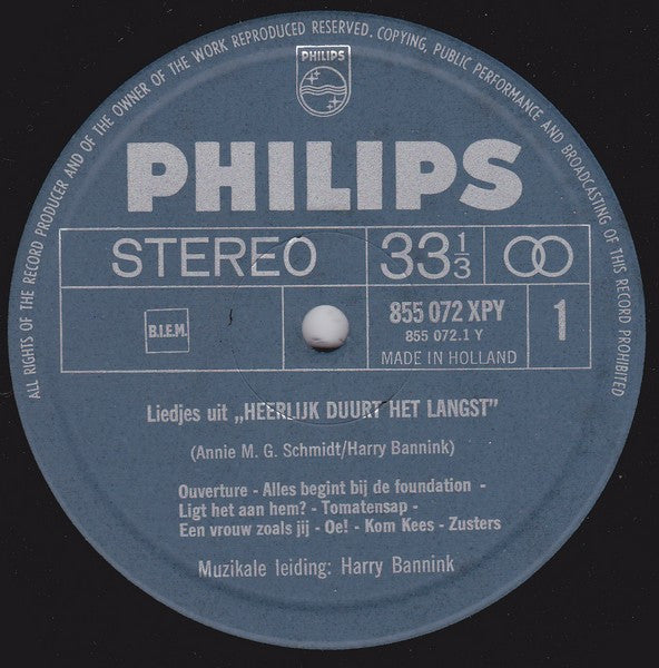 Annie M.G. Schmidt, Harry Bannink, Conny Stuart, Leen Jongewaard, André Van Den Heuvel : Liedjes Uit "Heerlijk Duurt Het Langst" (LP, RP)