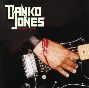 Danko Jones : We Sweat Blood (CD, Album, Promo)