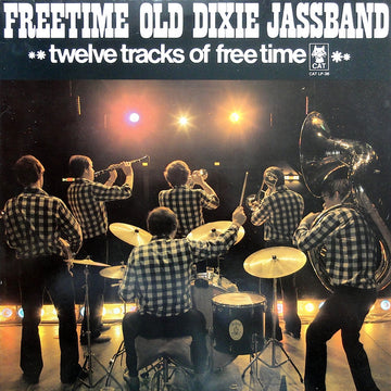 Freetime Old Dixie Jassband : Twelve Tracks Of Free Time (LP)