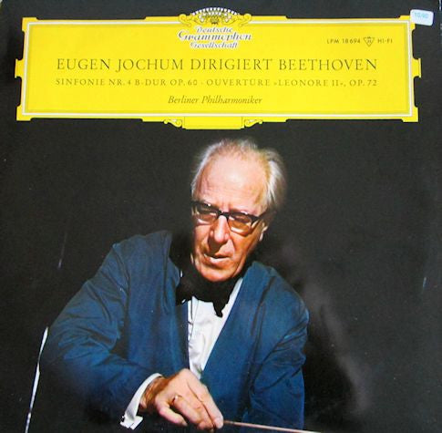 Berliner Philharmoniker Dirigent: Eugen Jochum : Eugen Jochum Dirigiert Beethoven (LP, Mono)