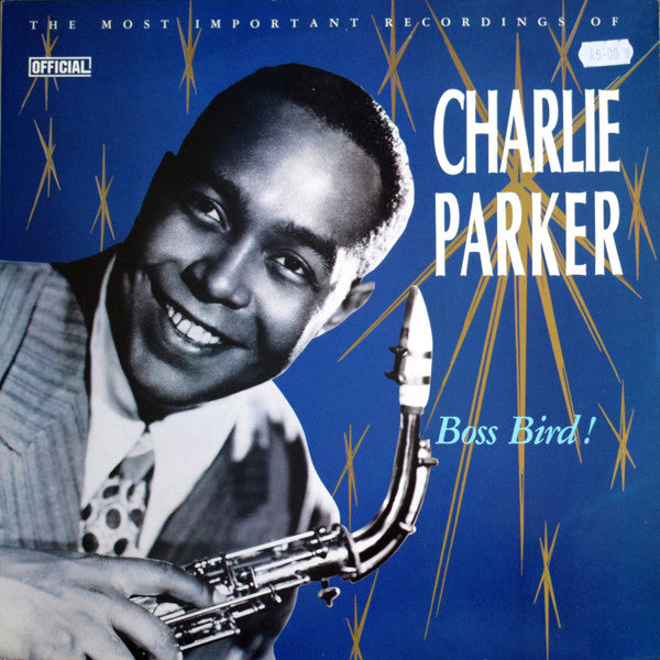 Charlie Parker : Boss Bird! (2xLP, Comp)