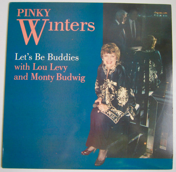 Pinky Winters With Lou Levy And Monty Budwig : Let's Be Buddies (LP, Album)