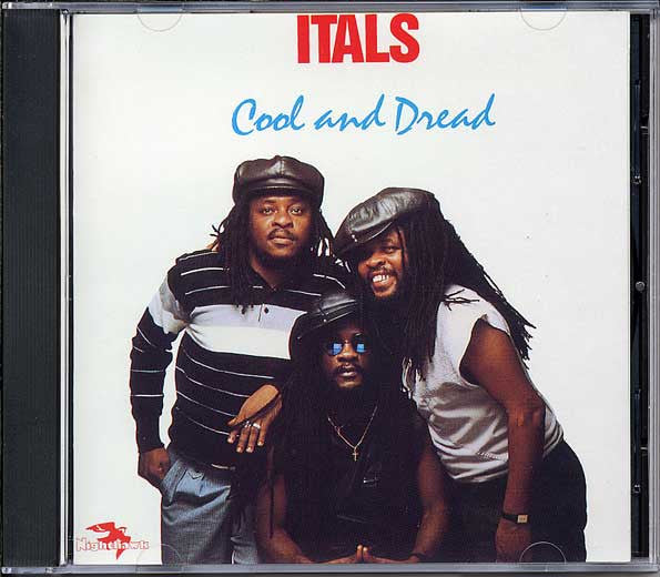 The Itals : Cool And Dread (CD, Album)