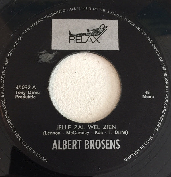 Albert Brosens En De Deurdouwers : Jelle Zal Wel Zien (7", Single)