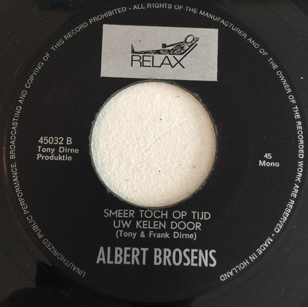 Albert Brosens En De Deurdouwers : Jelle Zal Wel Zien (7", Single)