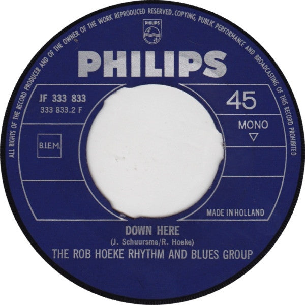 Rob Hoeke Rhythm & Blues Group* : What Is Soul? / Down Here (7", Single, Mono)