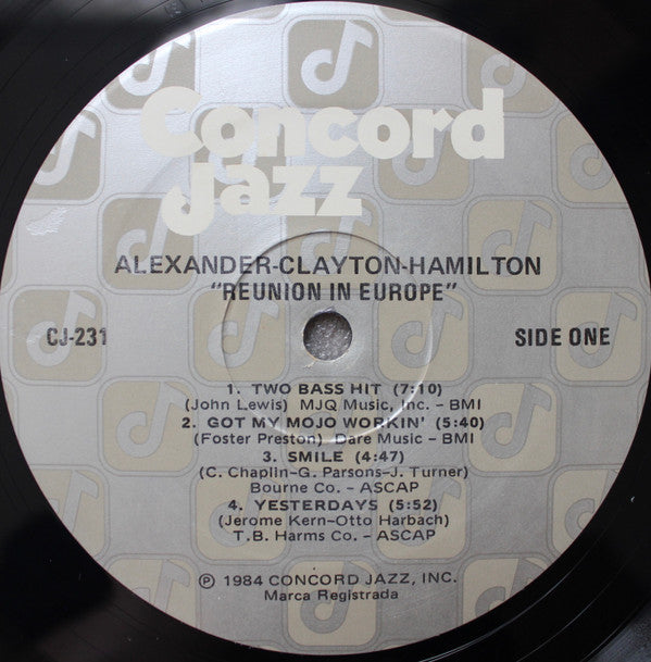 Monty Alexander - John Clayton - Jeff Hamilton : Reunion In Europe (LP, Album)