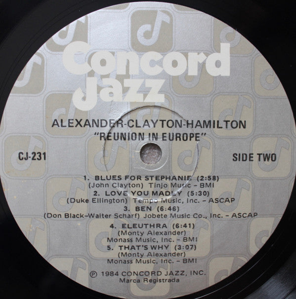 Monty Alexander - John Clayton - Jeff Hamilton : Reunion In Europe (LP, Album)