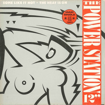 The Power Station : Some Like It Hot / The Heat Is On (12", Maxi)