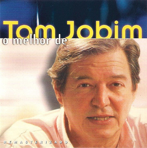 Antonio Carlos Jobim : O Melhor De Tom Jobim (CD, Comp, RM)