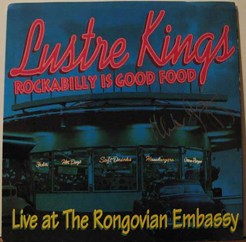 The Lustre Kings : Rockabilly Is Good Food: Live At The Rongovian Embassy (7", Single, Blu)